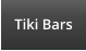 Tiki Bars